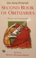 The Daily Telegraph Second Book of Obituaries - Heroes and Adventurers by MASSINGBERD, Hugh (ed.)